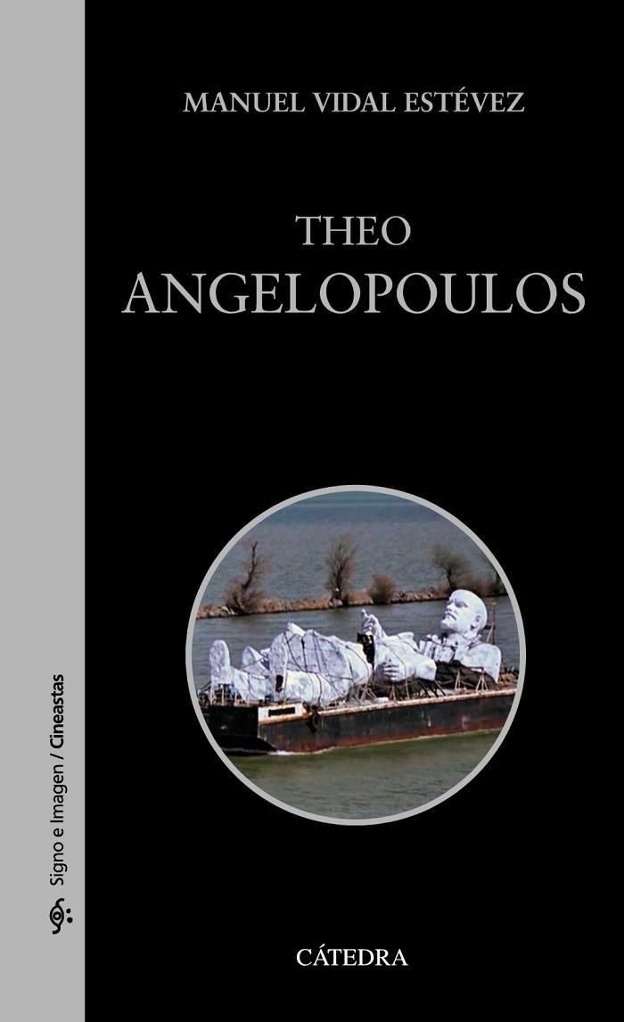 THEO ANGELOPOULOS | 9788437633510 | VIDAL ESTÉVEZ,MANUEL | Libreria Geli - Librería Online de Girona - Comprar libros en catalán y castellano