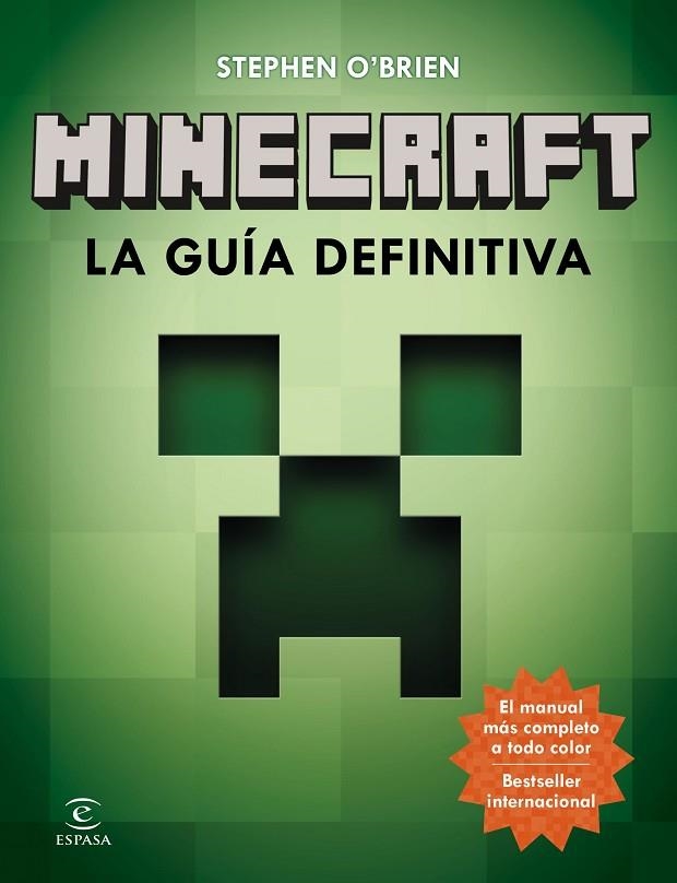 MINECRAFT.LA GUÍA DEFINITIVA | 9788467043563 | O'BRIEN,STEPHEN | Libreria Geli - Librería Online de Girona - Comprar libros en catalán y castellano