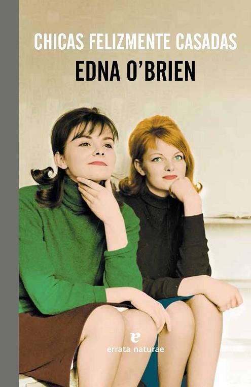 CHICAS FELIZMENTE CASADAS | 9788415217855 | O'BRIEN,EDNA | Libreria Geli - Librería Online de Girona - Comprar libros en catalán y castellano