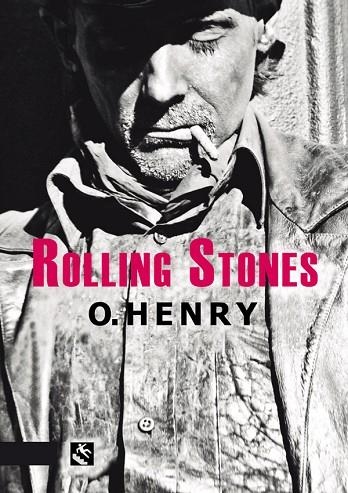 ROLLING STONES | 9788494253454 | HENRY,O. | Llibreria Geli - Llibreria Online de Girona - Comprar llibres en català i castellà