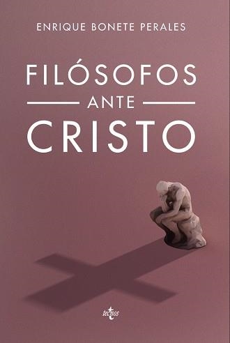 FILÓSOFOS ANTE CRISTO | 9788430964949 | BONETE PERALES,ENRIQUE | Llibreria Geli - Llibreria Online de Girona - Comprar llibres en català i castellà