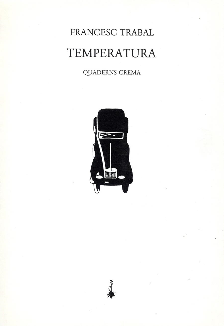 TEMPERATURA | 9788485704866 | TRABAL,FRANCESC | Llibreria Geli - Llibreria Online de Girona - Comprar llibres en català i castellà