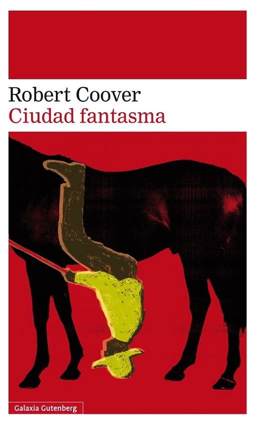 CIUDAD FANTASMA | 9788416252213 | COOVER,ROBERT | Llibreria Geli - Llibreria Online de Girona - Comprar llibres en català i castellà