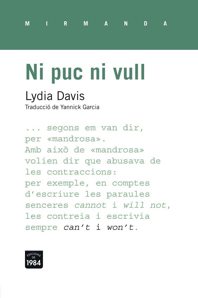 NI PUC NI VULL | 9788415835530 | DAVIS,LYDIA | Llibreria Geli - Llibreria Online de Girona - Comprar llibres en català i castellà