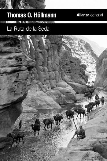 LA RUTA DE LA SEDA | 9788420697338 | HÖLLMANN,THOMAS O. | Llibreria Geli - Llibreria Online de Girona - Comprar llibres en català i castellà