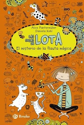 LAS COSAS DE LOTA:EL MISTERIO DE LA FLAUTA MÁGICA | 9788469602423 | PANTERMÜLLER,ALICE | Libreria Geli - Librería Online de Girona - Comprar libros en catalán y castellano