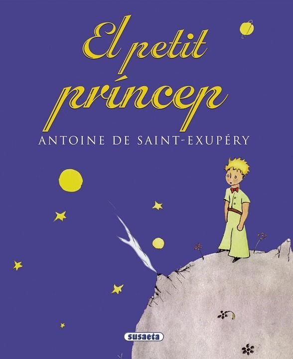 EL PETIT PRÍNCEP | 9788467741094 | DE SAINT-EXUPÉRY,ANTOINE | Libreria Geli - Librería Online de Girona - Comprar libros en catalán y castellano