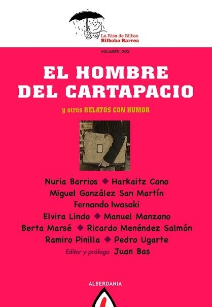 EL HOMBRE DEL CARTAPACIO Y OTROS RELATOS CON HUMOR | 9788498682564 | BARRIOS,NURIA/CANO,HARKAITZ | Libreria Geli - Librería Online de Girona - Comprar libros en catalán y castellano