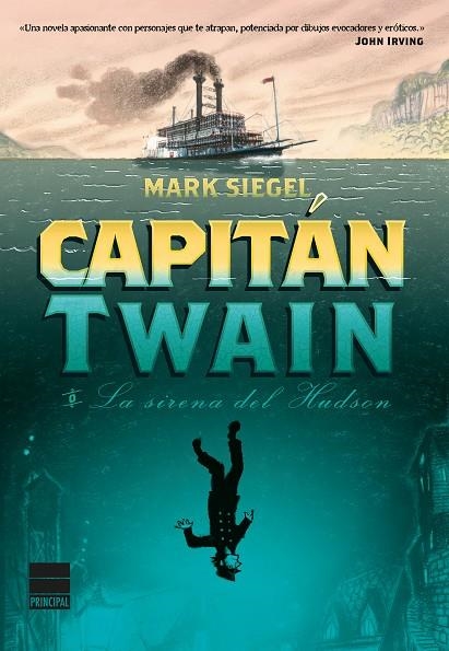 CAPITÁN TWAIN O LA SIRENA DEL HUDSON | 9788416223084 | SIEGEL,MARK | Llibreria Geli - Llibreria Online de Girona - Comprar llibres en català i castellà