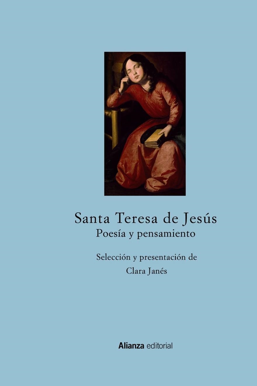 POESÍA Y PENSAMIENTO.ANTOLOGIA | 9788420697512 | SANTA TERESA DE JESUS | Llibreria Geli - Llibreria Online de Girona - Comprar llibres en català i castellà