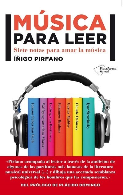 MÚSICA PARA LEER.SIETE NOTAS PARA AMAR LA MÚSICA | 9788416256501 | PIRFANO,ÍÑIGO | Llibreria Geli - Llibreria Online de Girona - Comprar llibres en català i castellà