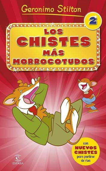 LOS CHISTES MÁS MORROCOTUDOS-2 | 9788467043532 | GERONIMO STILTON | Llibreria Geli - Llibreria Online de Girona - Comprar llibres en català i castellà