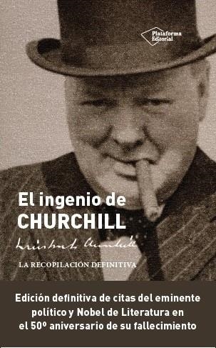 EL INGENIO DE CHURCHILL.LA RECOPILACIÓN DEFINITIVA | 9788416256631 | CHURCHILL,WINSTON | Libreria Geli - Librería Online de Girona - Comprar libros en catalán y castellano