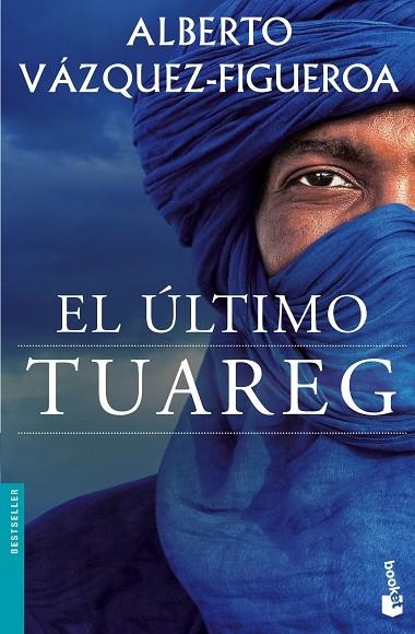 EL ÚLTIMO TUAREG | 9788427041653 | VÁZQUEZ-FIGUEROA,ALBERTO | Llibreria Geli - Llibreria Online de Girona - Comprar llibres en català i castellà