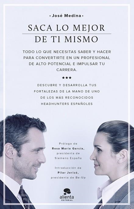 SACA LO MEJOR DE TI MISMO | 9788416253180 | MEDINA,JOSÉ | Llibreria Geli - Llibreria Online de Girona - Comprar llibres en català i castellà