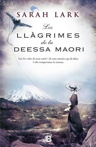 LES LLÀGRIMES DE LA DEESSA MAORÍ | 9788466656375 | LARK,SARAH | Llibreria Geli - Llibreria Online de Girona - Comprar llibres en català i castellà