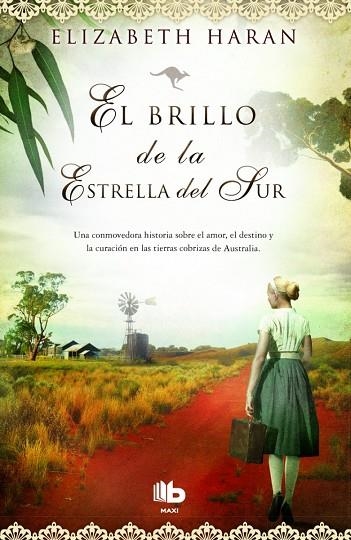 EL BRILLO DE LA ESTRELLA DEL SUR | 9788490700495 | HARAN,ELIZABETH | Llibreria Geli - Llibreria Online de Girona - Comprar llibres en català i castellà