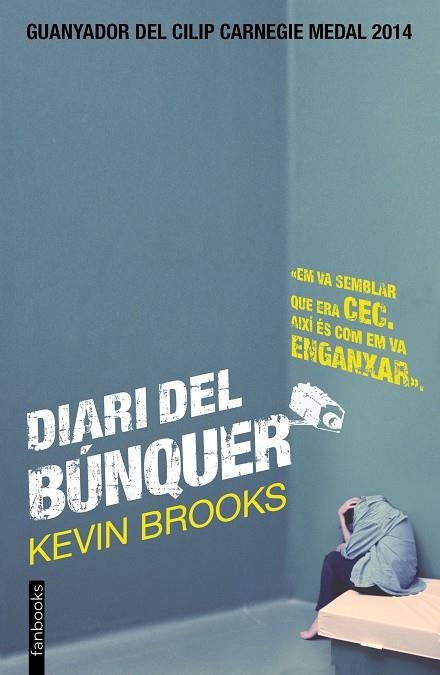 DIARI DEL BÚNQUER | 9788416297153 | BROOKS,KEVIN | Libreria Geli - Librería Online de Girona - Comprar libros en catalán y castellano