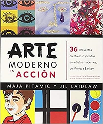 ARTE MODERNO EN ACCION | 9788426141132 | PITAMIC,MAJA/LAIDLAW,JIL | Llibreria Geli - Llibreria Online de Girona - Comprar llibres en català i castellà