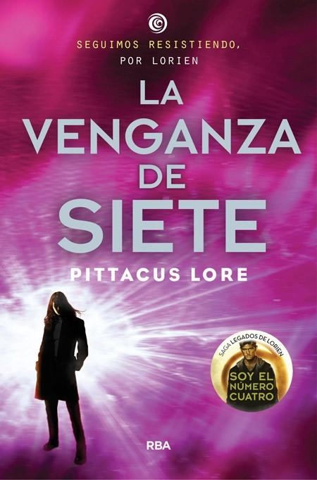 LA VENGANZA DE SIETE | 9788427208643 | LORE,PITTACUS | Llibreria Geli - Llibreria Online de Girona - Comprar llibres en català i castellà