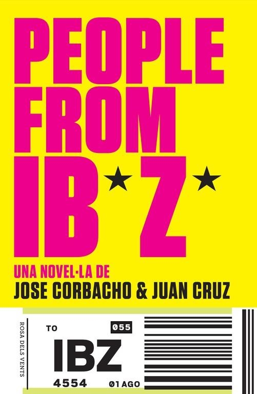 PEOPLE FROM IBIZA | 9788415961574 | CORBACHO,JOSE/CRUZ,JUAN | Llibreria Geli - Llibreria Online de Girona - Comprar llibres en català i castellà