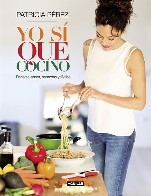 YO SÍ QUE COCINO | 9788403003019 | PEREZ,PATRICIA | Llibreria Geli - Llibreria Online de Girona - Comprar llibres en català i castellà