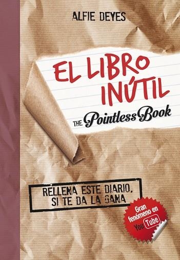 EL LIBRO INÚTIL | 9788490434314 | DEYES,ALFIE | Llibreria Geli - Llibreria Online de Girona - Comprar llibres en català i castellà