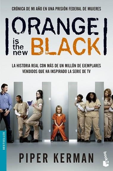 ORANGE IS THE NEW BLACK | 9788408136330 | KERMAN,PIPER | Llibreria Geli - Llibreria Online de Girona - Comprar llibres en català i castellà