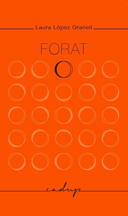 FORAT | 9788494162329 | LÓPEZ GRANELL,LAURA | Llibreria Geli - Llibreria Online de Girona - Comprar llibres en català i castellà