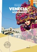 VENÈCIA RESPONSABLE(CATALÀ.EDICIÓ 2016) | 9788416395507 | BASTART CASSÉ, JORDI | Llibreria Geli - Llibreria Online de Girona - Comprar llibres en català i castellà