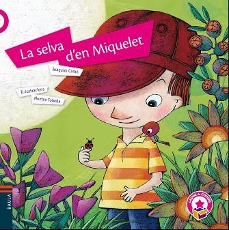 LA SELVA D'EN MIQUELET | 9788447929191 | CARBÓ I MASLLORENS,JOAQUIM | Llibreria Geli - Llibreria Online de Girona - Comprar llibres en català i castellà