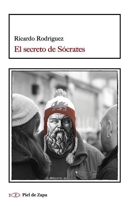 EL SECRETO DE SÓCRATES | 9788416288243 | RODRÍGUEZ,RICARDO | Llibreria Geli - Llibreria Online de Girona - Comprar llibres en català i castellà