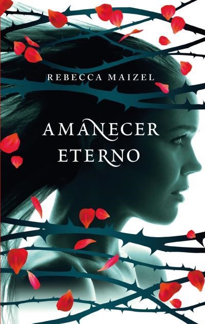 AMANECER ETERNO | 9788496886414 | MAIZEL,REBECCA | Llibreria Geli - Llibreria Online de Girona - Comprar llibres en català i castellà