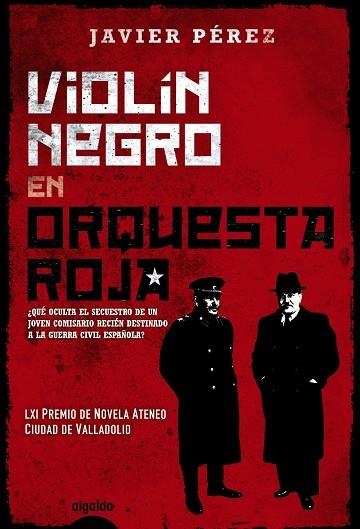 VIOLÍN NEGRO EN ORQUESTA ROJA | 9788490671757 | PÉREZ,JAVIER | Llibreria Geli - Llibreria Online de Girona - Comprar llibres en català i castellà