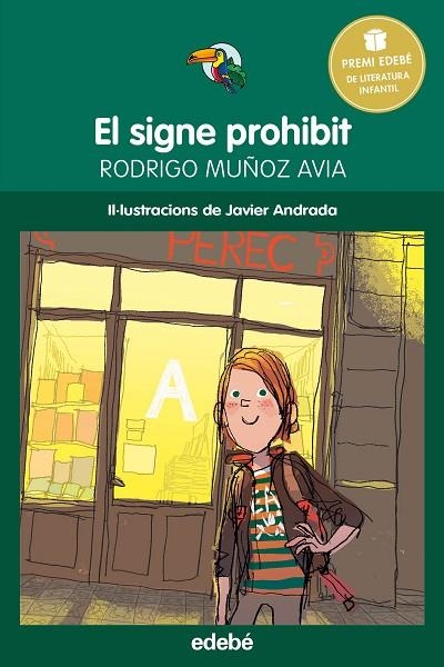 EL SIGNE PROHIBIT | 9788468315805 | MUÑOZ AVIA,RODRIGO | Llibreria Geli - Llibreria Online de Girona - Comprar llibres en català i castellà