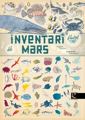 INVENTARI IL.LUSTRAT DELS MARS | 9788415250852 | ALADJIDI,VIRGINIE/TCHOUKRIEL,EMMANUEL | Llibreria Geli - Llibreria Online de Girona - Comprar llibres en català i castellà