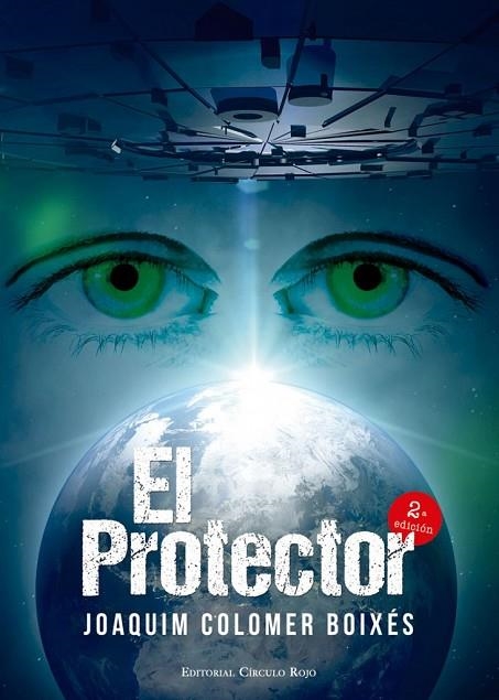 EL PROTECTOR | 9788490955475 | COLOMER BOIXÉS,JOAQUIM | Llibreria Geli - Llibreria Online de Girona - Comprar llibres en català i castellà