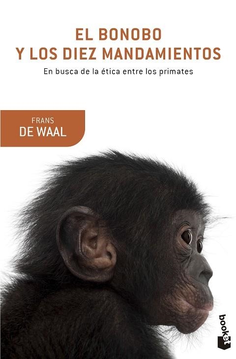 EL BONOBO Y LOS DIEZ MANDAMIENTOS | 9788490660263 | DE WAAL,FRANS | Llibreria Geli - Llibreria Online de Girona - Comprar llibres en català i castellà