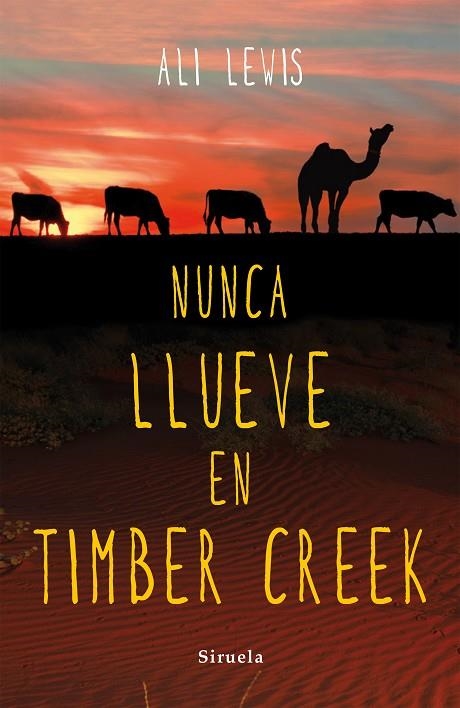 NUNCA LLUEVE EN TIMBER CREEK | 9788416280490 | LEWIS,ALI | Llibreria Geli - Llibreria Online de Girona - Comprar llibres en català i castellà