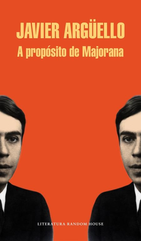 A PROPÓSITO DE MAJORANA | 9788439729303 | ARGUELLO,JAVIER | Llibreria Geli - Llibreria Online de Girona - Comprar llibres en català i castellà