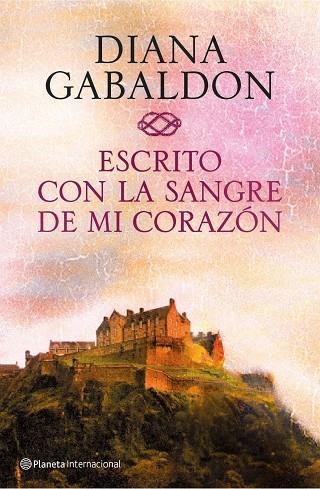 ESCRITO CON LA SANGRE DE MI CORAZÓN (TD) | 9788408138372 | GABALDON,DIANA | Llibreria Geli - Llibreria Online de Girona - Comprar llibres en català i castellà