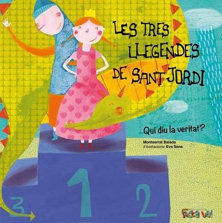 LES TRES LLEGENDES DE SANT JORDI.QUI DIU LA VERITAT? | 9788494305160 | BALADA,MONTSERRAT | Llibreria Geli - Llibreria Online de Girona - Comprar llibres en català i castellà