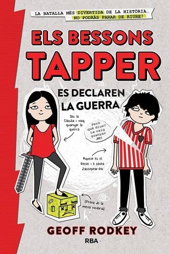 ELS BESSONS TAPPER-1.ELS BESSONS TAPPER ES DECLAREN LA GUERRA (TD) | 9788427208704 | RODKEY,GEOFF | Llibreria Geli - Llibreria Online de Girona - Comprar llibres en català i castellà