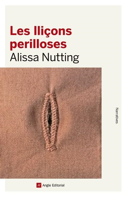 LES LLIÇONS PERILLOSES | 9788416139415 | NUTTING,ALISSA | Llibreria Geli - Llibreria Online de Girona - Comprar llibres en català i castellà