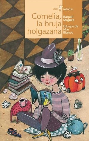 CORNELIA,LA BRUJA HOLGAZANA | 9788498456912 | MÍGUEZ,RAQUEL | Libreria Geli - Librería Online de Girona - Comprar libros en catalán y castellano