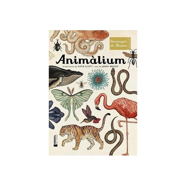 ANIMÀLIUM(CATALÀ) | 9788415315223 | SCOTT,KATIE | Llibreria Geli - Llibreria Online de Girona - Comprar llibres en català i castellà