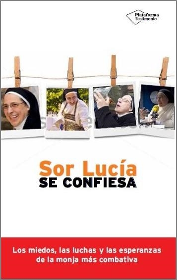 SOR LUCÍA SE CONFIESA | 9788416256785 | LUCÍA CARAM,SOR | Llibreria Geli - Llibreria Online de Girona - Comprar llibres en català i castellà