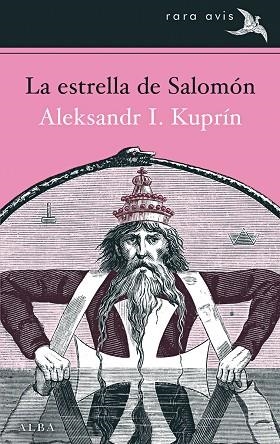 LA ESTRELLA DEL REY SALOMÓN | 9788490651056 | KUPRÍN,ALEKSANDR I. | Llibreria Geli - Llibreria Online de Girona - Comprar llibres en català i castellà