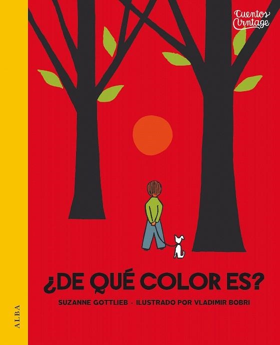 DE QUÉ COLOR ES? | 9788490653388 | GOTTLIEB,SUZANNE | Llibreria Geli - Llibreria Online de Girona - Comprar llibres en català i castellà