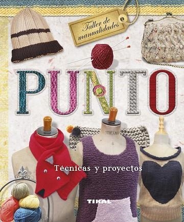 PUNTO.TÉCNICAS Y PROYECTOS | 9788499283258 | Llibreria Geli - Llibreria Online de Girona - Comprar llibres en català i castellà